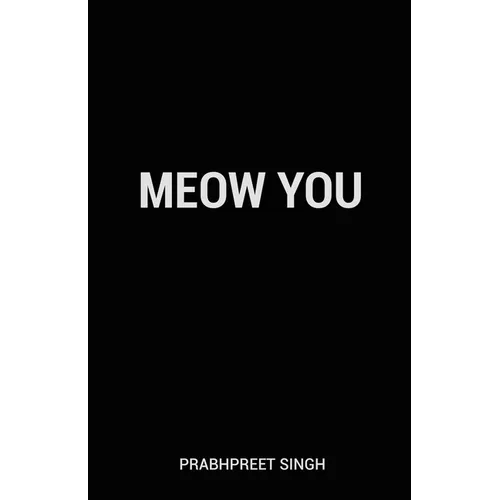 Meow You
