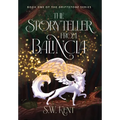 The Storyteller from Balincia: Book One of the Driftstone Series