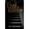 Private Family Business: A Waverly Consultants Novel