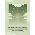 Dynamical Psychology: Complexity, Self-Organization and Mind