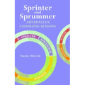 Sprinter and Sprummer: Australia's Changing Seasons