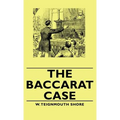 The Baccarat Case