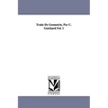 Traité De Géometrie, Par C. Guichard.Vol. 1