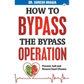 How to Bypass the Bypass Operation