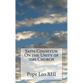 Satis Cognitum On the Unity of the Church
