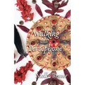 Walking with Persephone: A Journey of Midlife Descent and Renewal