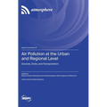 Air Pollution at the Urban and Regional Level: Sources, Sinks, and Transportation