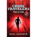 Priceless: Crime Travelers Spy School Mystery & International Adventure Series
