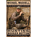 Hunting Booger Bottom