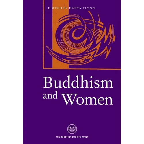 Buddhism and Women: In the Middle Way