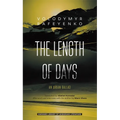 The Length of Days: An Urban Ballad