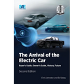 The Arrival of the Electric Car: Buyer's Guide, Owner's Guide, History, Future