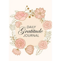 Daily Gratitude Journal: (Pink Flowers with Circle Callout) A 52-Week Guide to Becoming Grateful