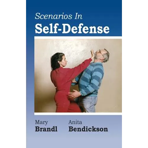 Scenarios in Self-Defense