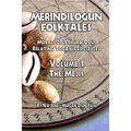 Merindilogun Folktales: Morals of Yoruba Odus Relating Today's Lifestyles