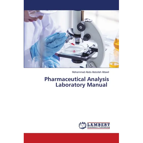 Pharmaceutical Analysis Laboratory Manual