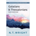 Galatians and Thessalonians for Everyone: 20th Anniversary Edition with Study Guide