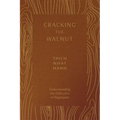 Cracking the Walnut: Understanding the Dialectics of Nagarjuna