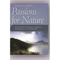 Passions for Nature: Nineteenth-Century America's Aesthetics of Alienation