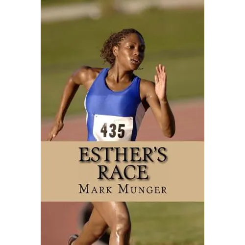 Esther's Race