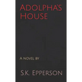 Adolpha's House