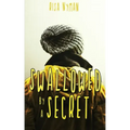 Swallowed by a Secret