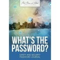 What's the Password? Safety and Security Password Journal