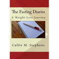 The Fasting Diaries: A Weight Loss Journey