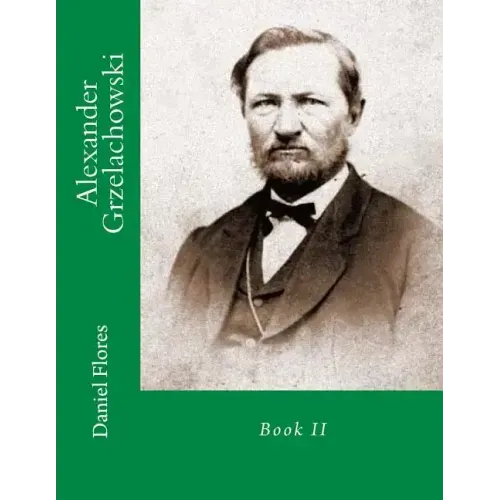 Alexander Grzelachowski: Book II