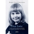 Dear Luise: A story of power and powerlessness in Denmark's psychiatric care system