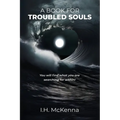 A Book for Troubled Souls
