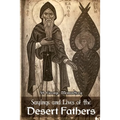 Sayings and Lives of the Desert Fathers