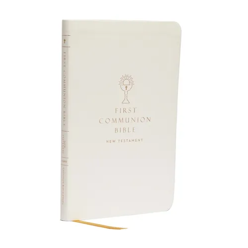 Nabre, New American Bible, Revised Edition, Catholic Bible, First Communion Bible: New Testament, Leathersoft, White: Holy Bible