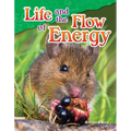 Life and the Flow of Energy