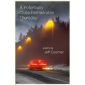 A Potentially Quite Remarkable Thursday