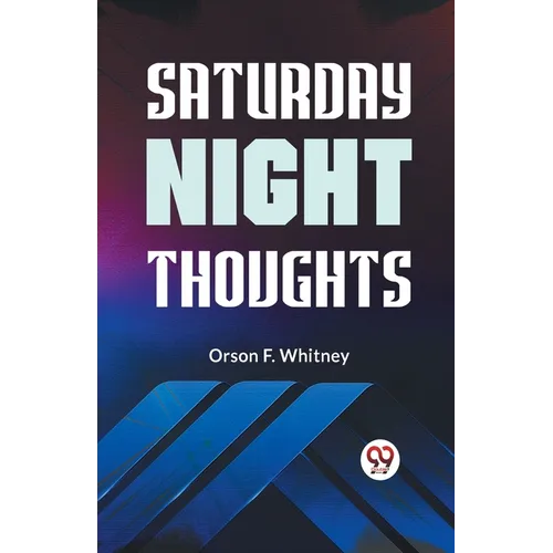 Saturday Night Thoughts