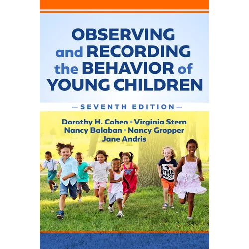 Observing and Recording the Behavior of Young Children