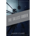 The Tallest Order