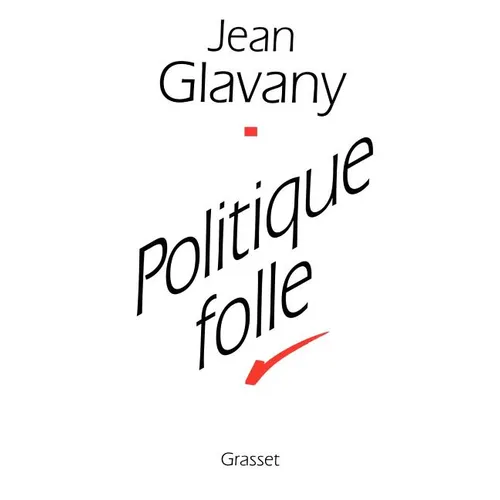 Politique folle