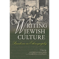 Writing Jewish Culture: Paradoxes in Ethnography