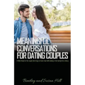 Meaningful Conversations for Dating Couples