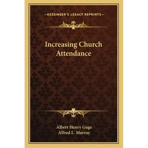 Increasing Church Attendance