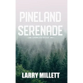 Pineland Serenade