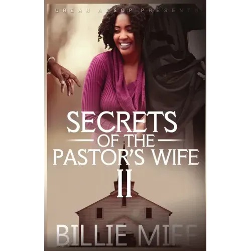 Secret's of the Pastor's Wife 2