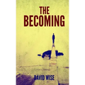 The Becoming