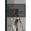 The Table-talk of a Mesopotamian Judge; 28