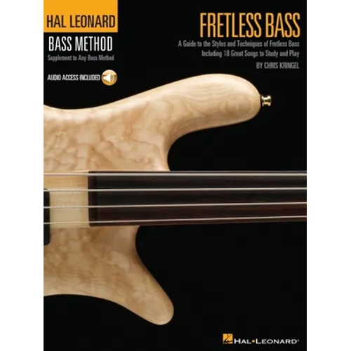 Fretless Bass - A Guide to the Styles and Techniques of Fretless Bass Book/Online Audio [With CD]