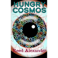 Hungry Cosmos
