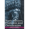 Hindu Manners, Customs and Ceremonies