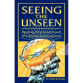 Seeing the Unseen